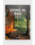 Taschen GmbH Kniha Living In Bali. 40th Ed. Anita Lococo - Pepit.sk