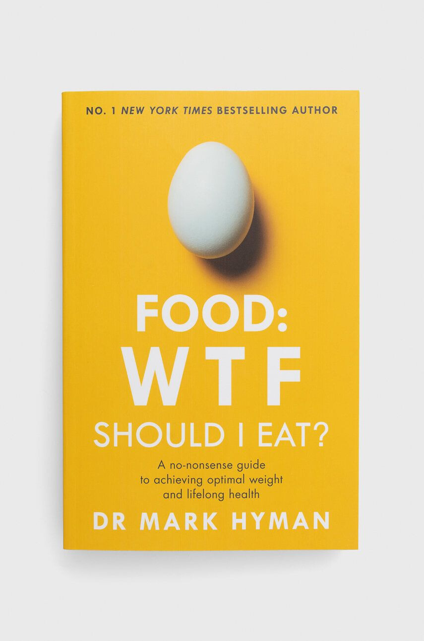 Hodder & Stoughton Kniha Food: Wtf Should I Eat? Mark Hyman - Pepit.sk