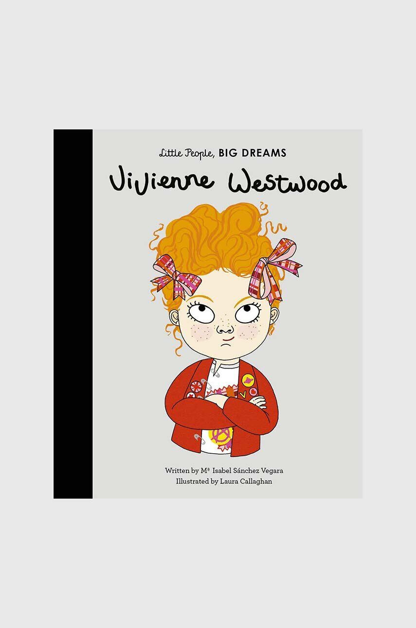 Inne Detská kniha Guzzini Vivienne Westwood: Little People Big Dreams Maria Isabel Sanchez Vegara Laura Callaghan English - Pepit.sk