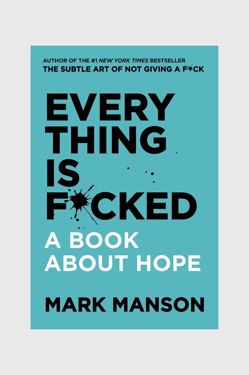 Inne Kniha Everything is F*cked by Mark Manson English - Pepit.sk