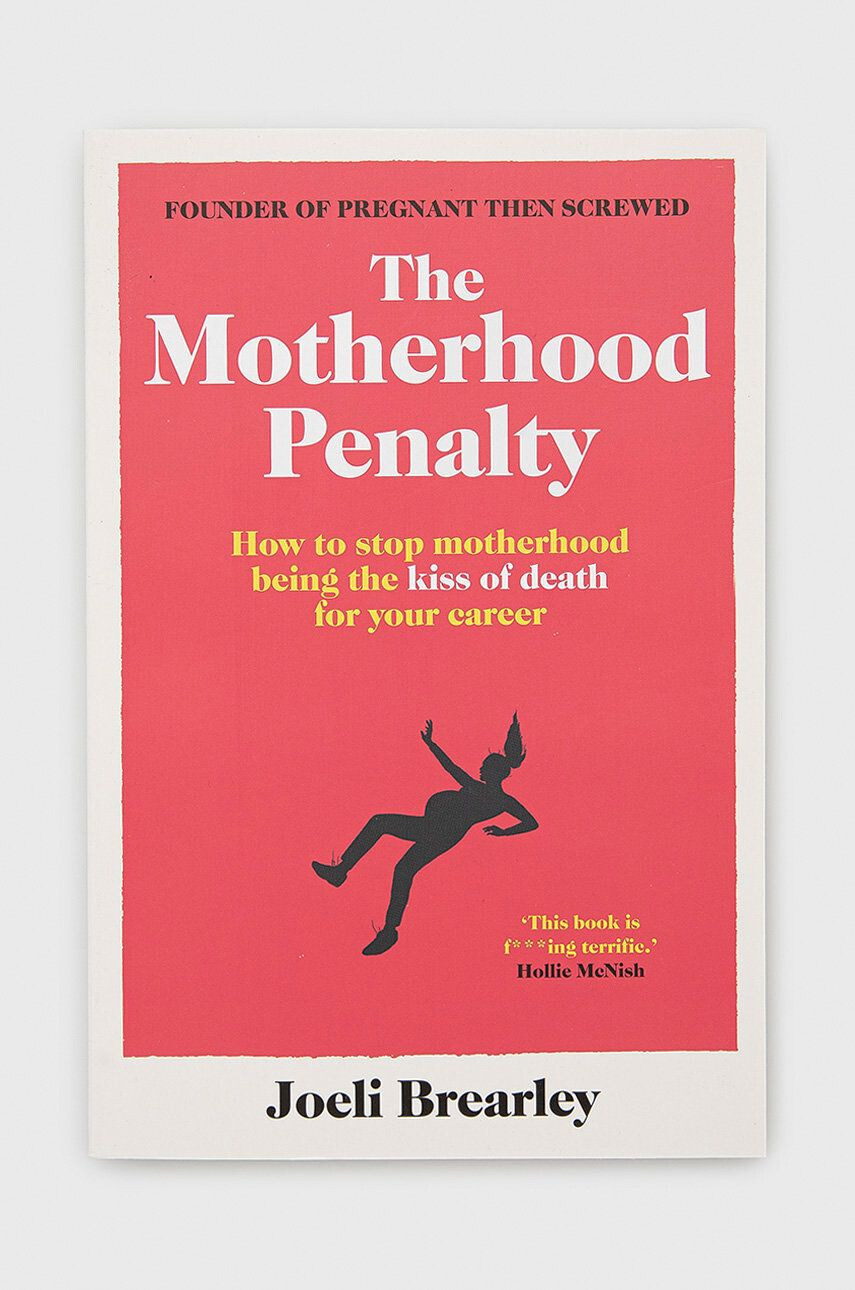 Simon & Schuster Ltd Kniha The Motherhood Penalty Joeli Brearley - Pepit.sk